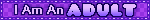 Untitled A purple gif with the text "I am an adult"